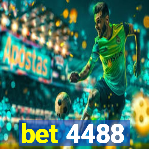 bet 4488