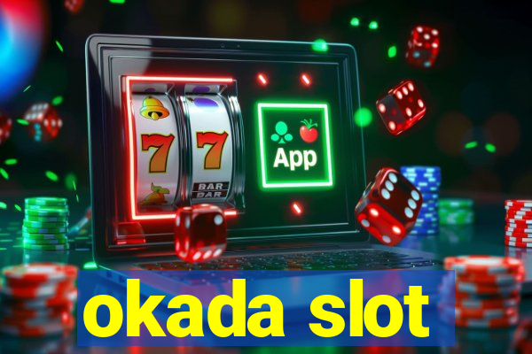 okada slot