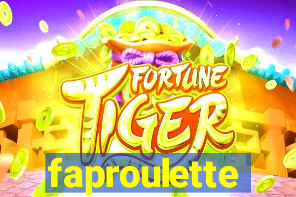 faproulette