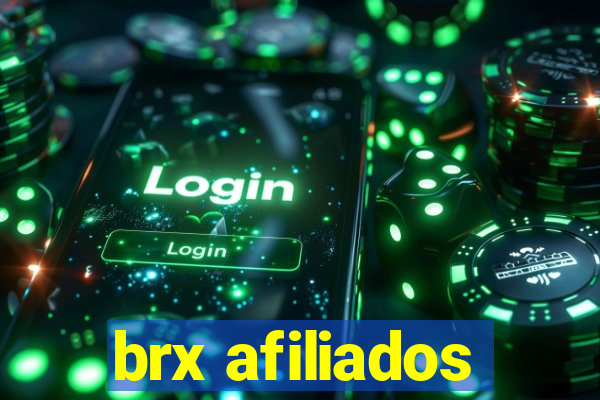 brx afiliados