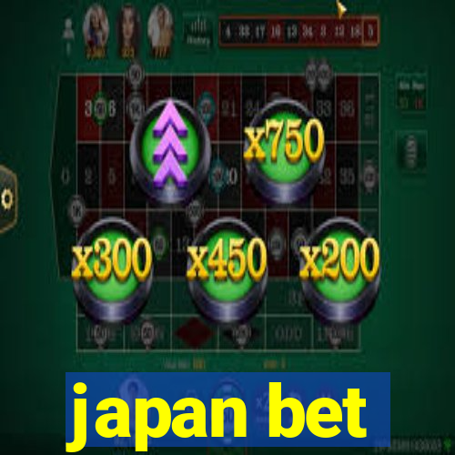 japan bet