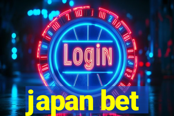 japan bet