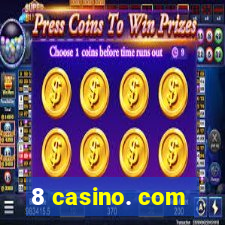 8 casino. com