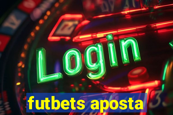 futbets aposta