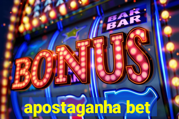 apostaganha bet