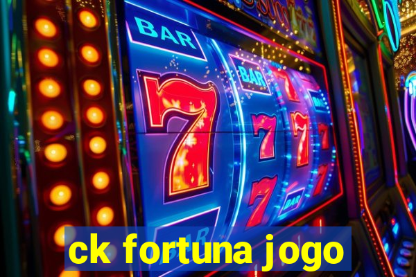 ck fortuna jogo