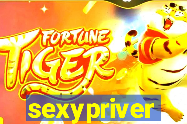 sexypriver