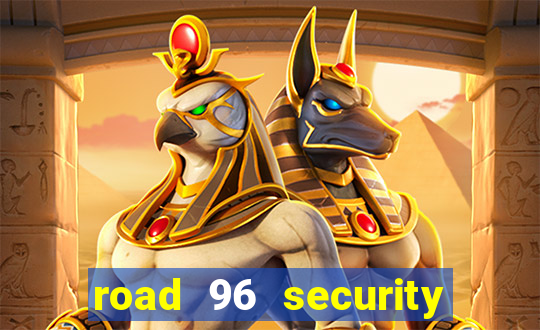 road 96 security password stan and mitch