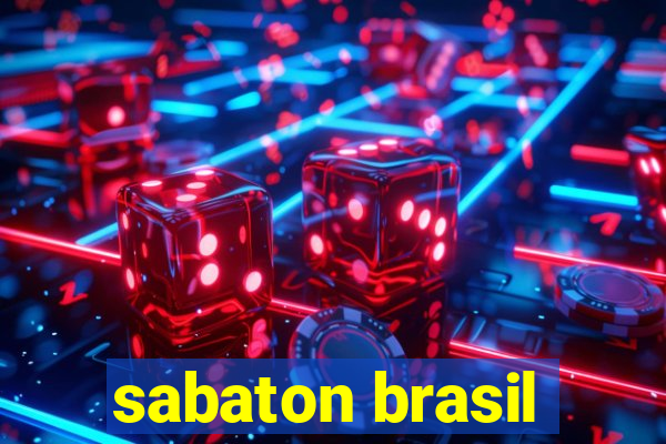 sabaton brasil