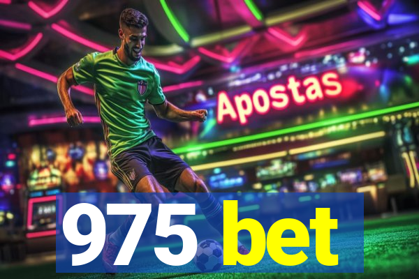 975 bet