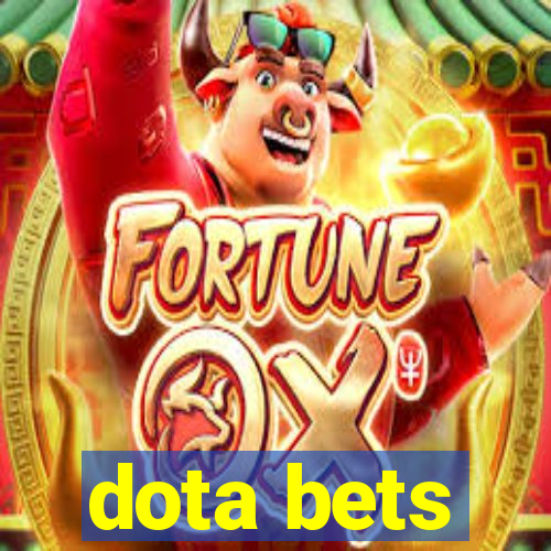 dota bets