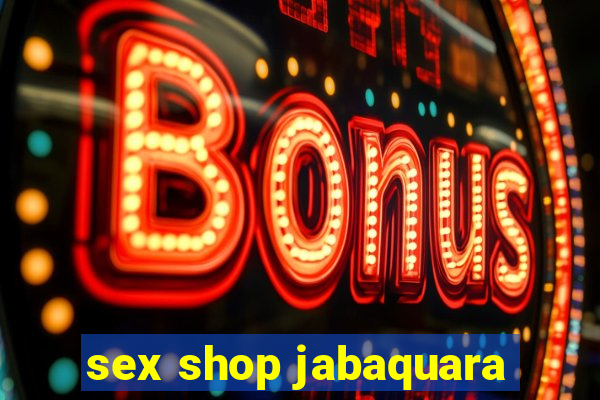 sex shop jabaquara