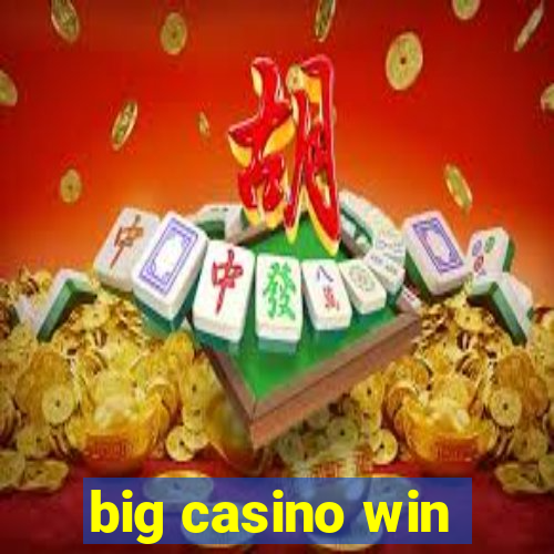 big casino win