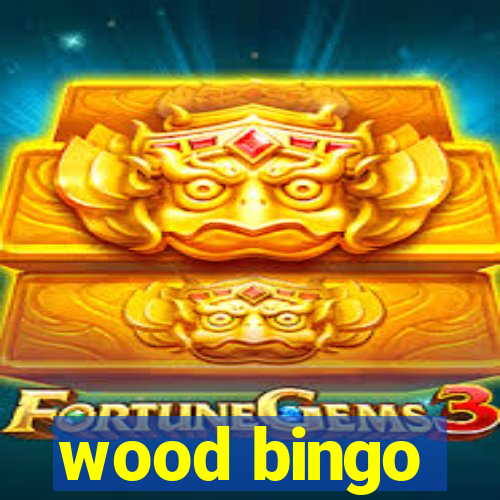 wood bingo