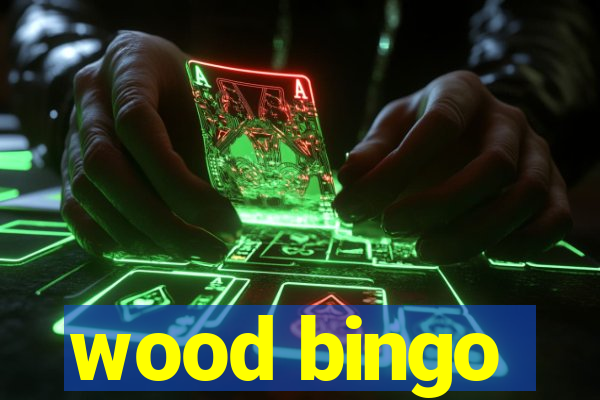 wood bingo