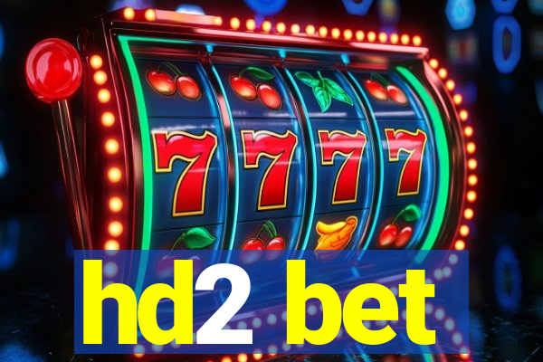 hd2 bet