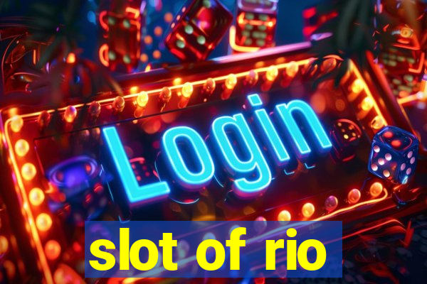 slot of rio