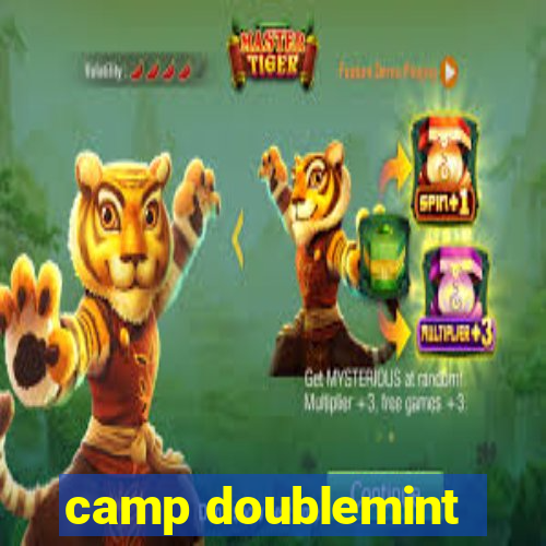 camp doublemint