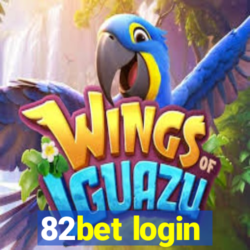 82bet login