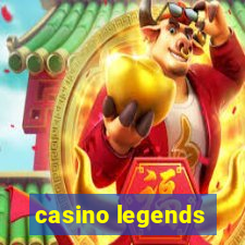 casino legends