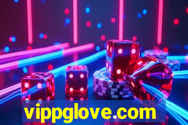 vippglove.com