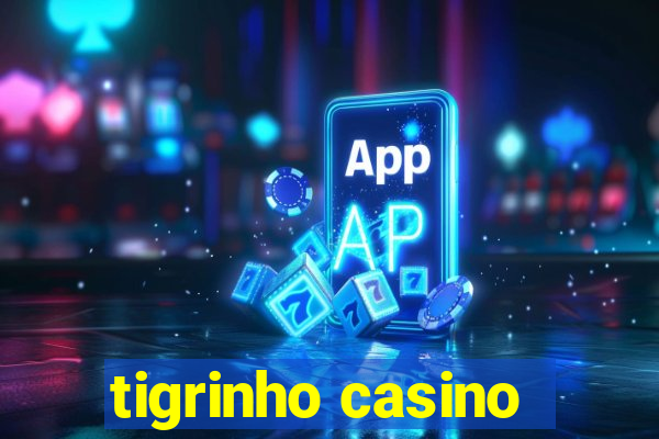 tigrinho casino