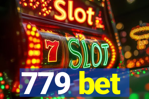 779 bet