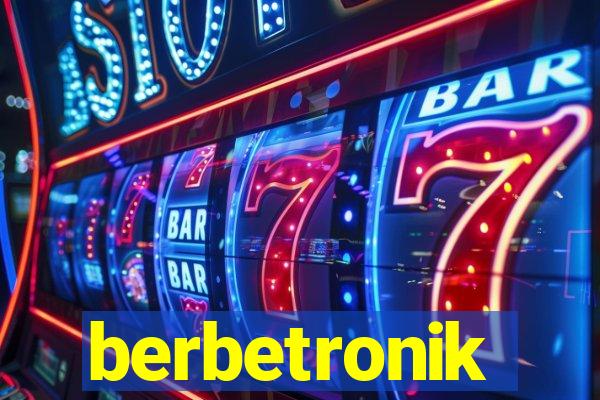 berbetronik