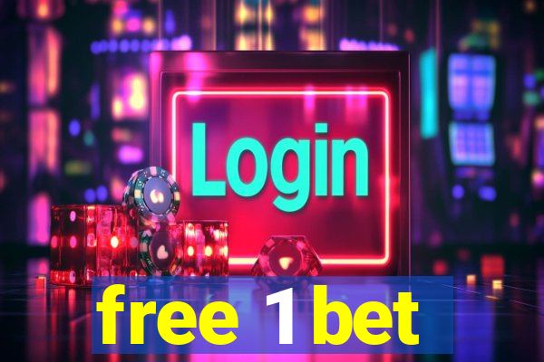 free 1 bet