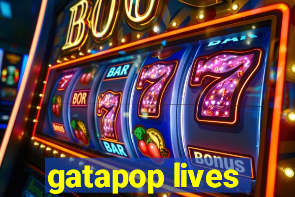 gatapop lives