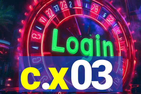 c.x03