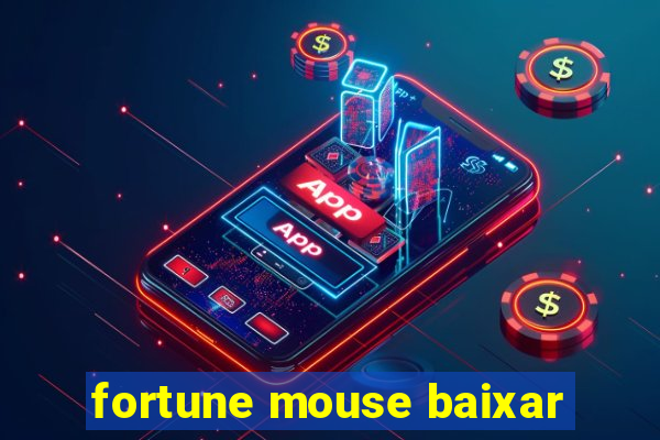 fortune mouse baixar