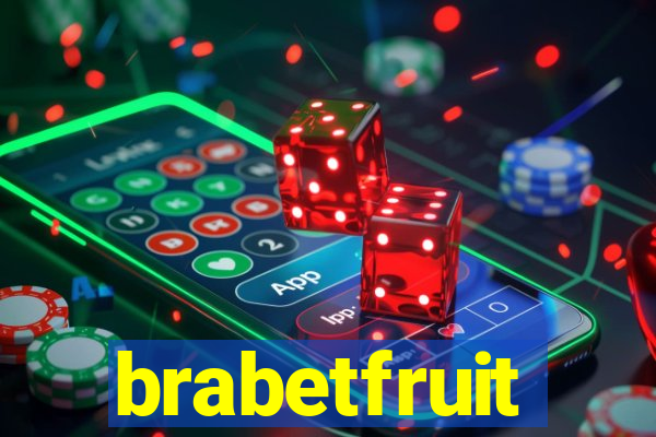 brabetfruit