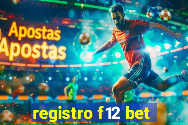 registro f12 bet