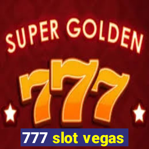 777 slot vegas