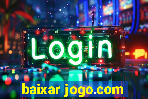 baixar jogo.com