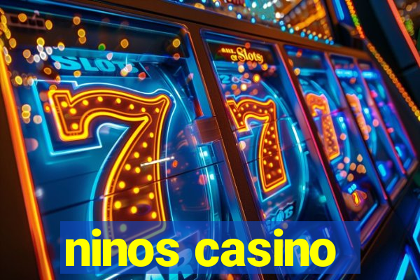 ninos casino