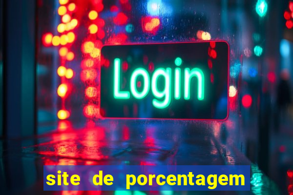 site de porcentagem dos slots