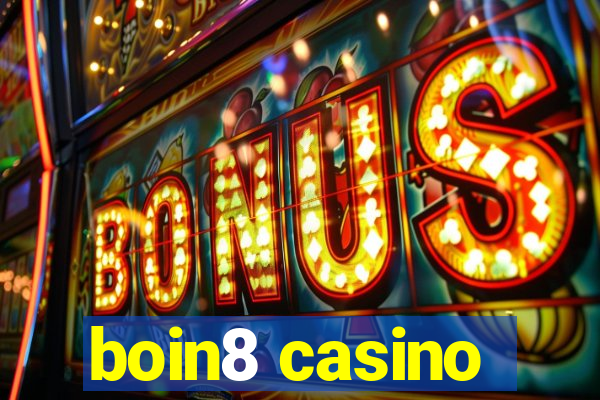 boin8 casino