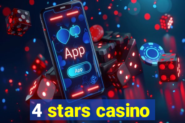 4 stars casino