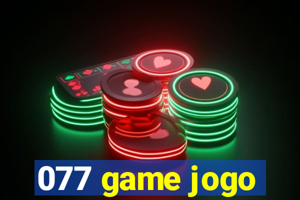 077 game jogo