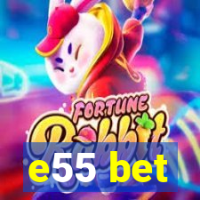 e55 bet