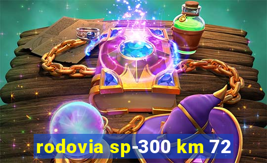 rodovia sp-300 km 72