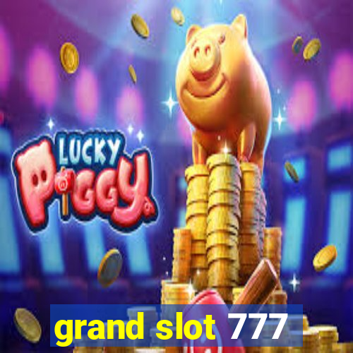 grand slot 777