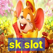 sk slot