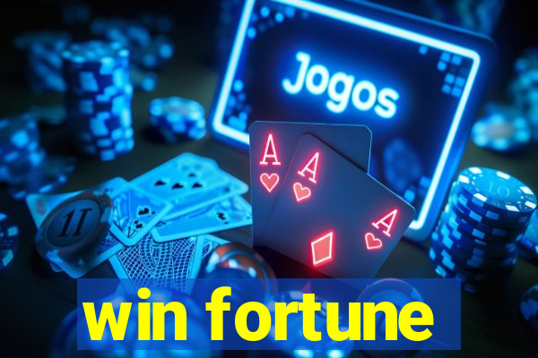 win fortune