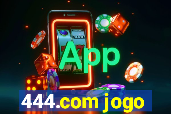 444.com jogo