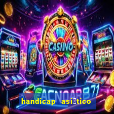 handicap asi谩tico 0.0 0.5