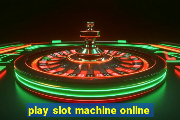 play slot machine online