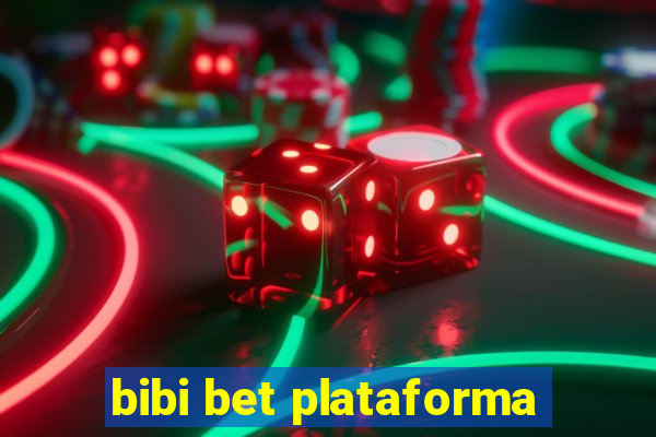 bibi bet plataforma